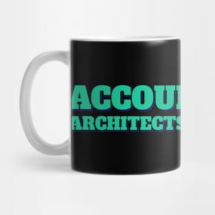 Accountant Funny, Architects of stability Mug